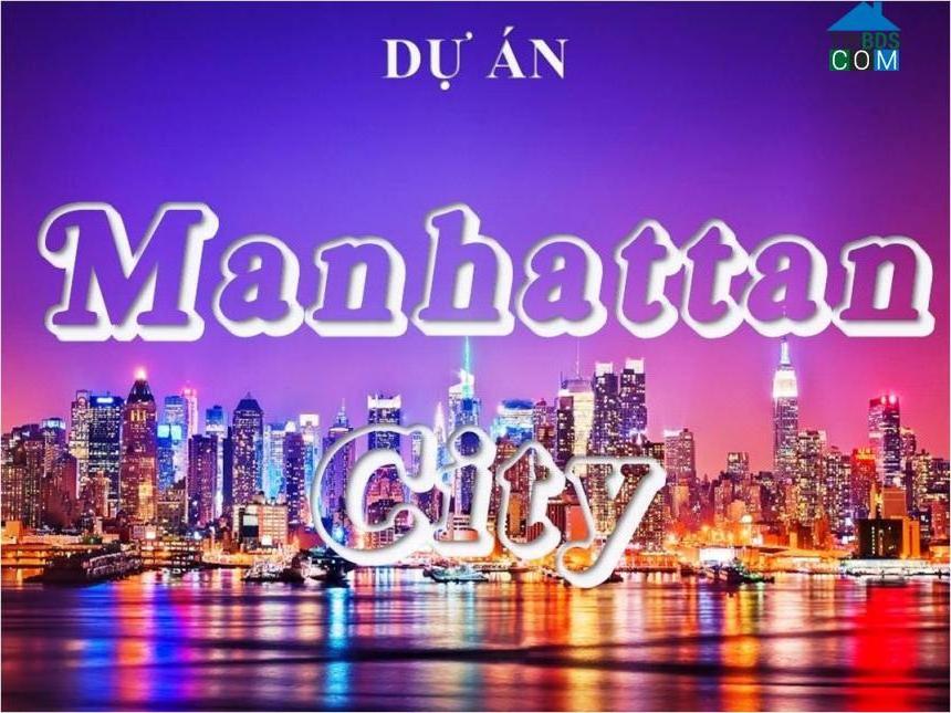 Ảnh dự án Manhattan City