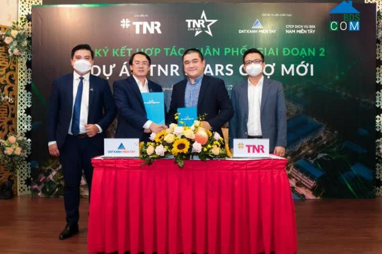Buổi lễ ký kết diễn ra tại nhà điều hành dự án TNR Stars Chợ Mới – tỉnh An Giang