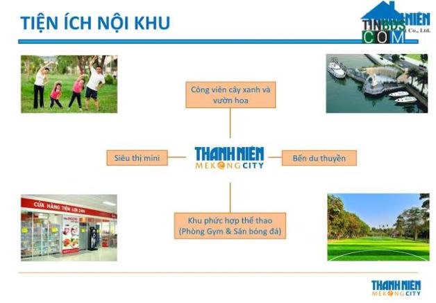 Hệ thống tiện ích nội khu dự án Thanh Niên Mekong City