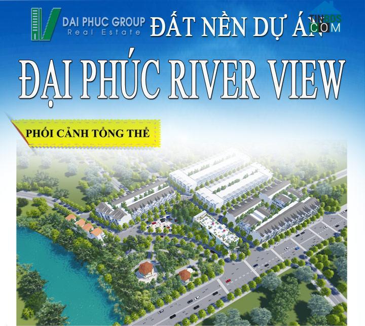 Ảnh dự án Đại Phúc River View 9