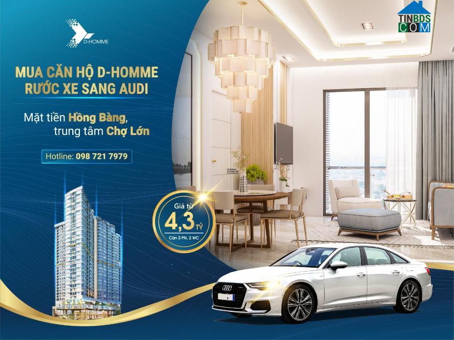 Tất cả chủ nhân tương lai của căn hộ D-Homme sẽ có cơ hội sở hữu quà tặng là một chiếc ô tô Audi A6