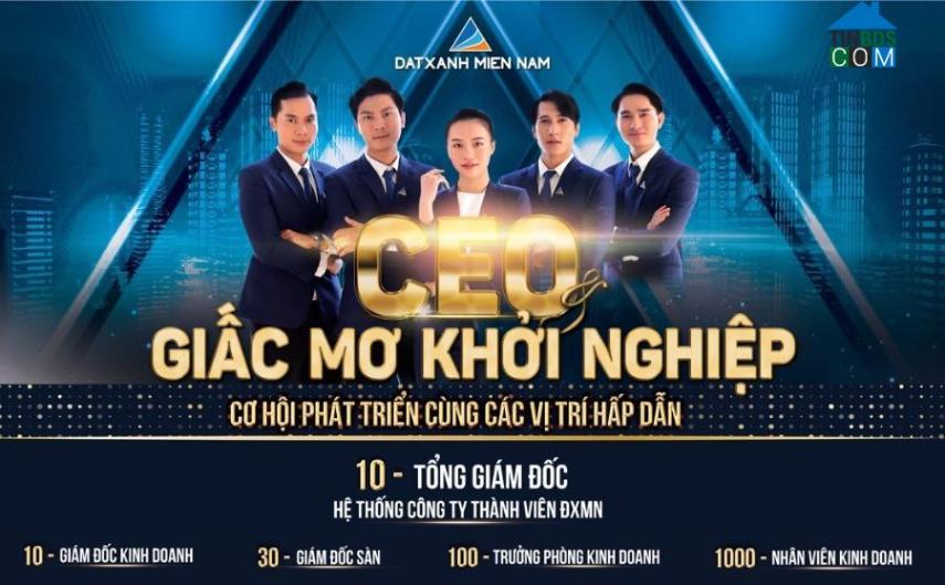 Ảnh CEO và Giấc mơ khởi nghiệp - Dấu ấn trong hành trình mở rộng thị trường của Đất Xanh Miền Nam