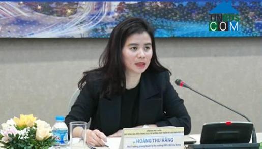 Bà Hoàng Thu Hằng - Phó Trưởng phòng Quản lý thị trường bất động sản