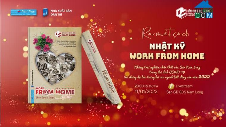 Ảnh “Nhật ký work from home” của sàn Nam Long - Món quà từ đại dịch làm hành trang vươn xa