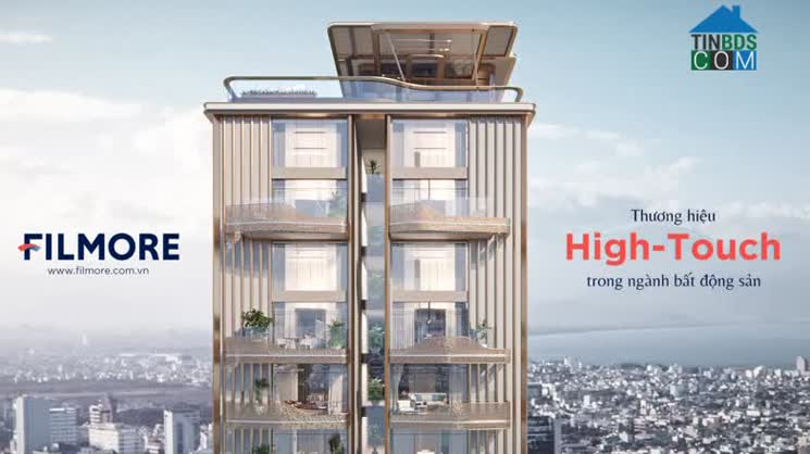 The Filmore Da Nang được phát triển theo chiến lược không gian sống giàu cảm xúc (high-touch living).