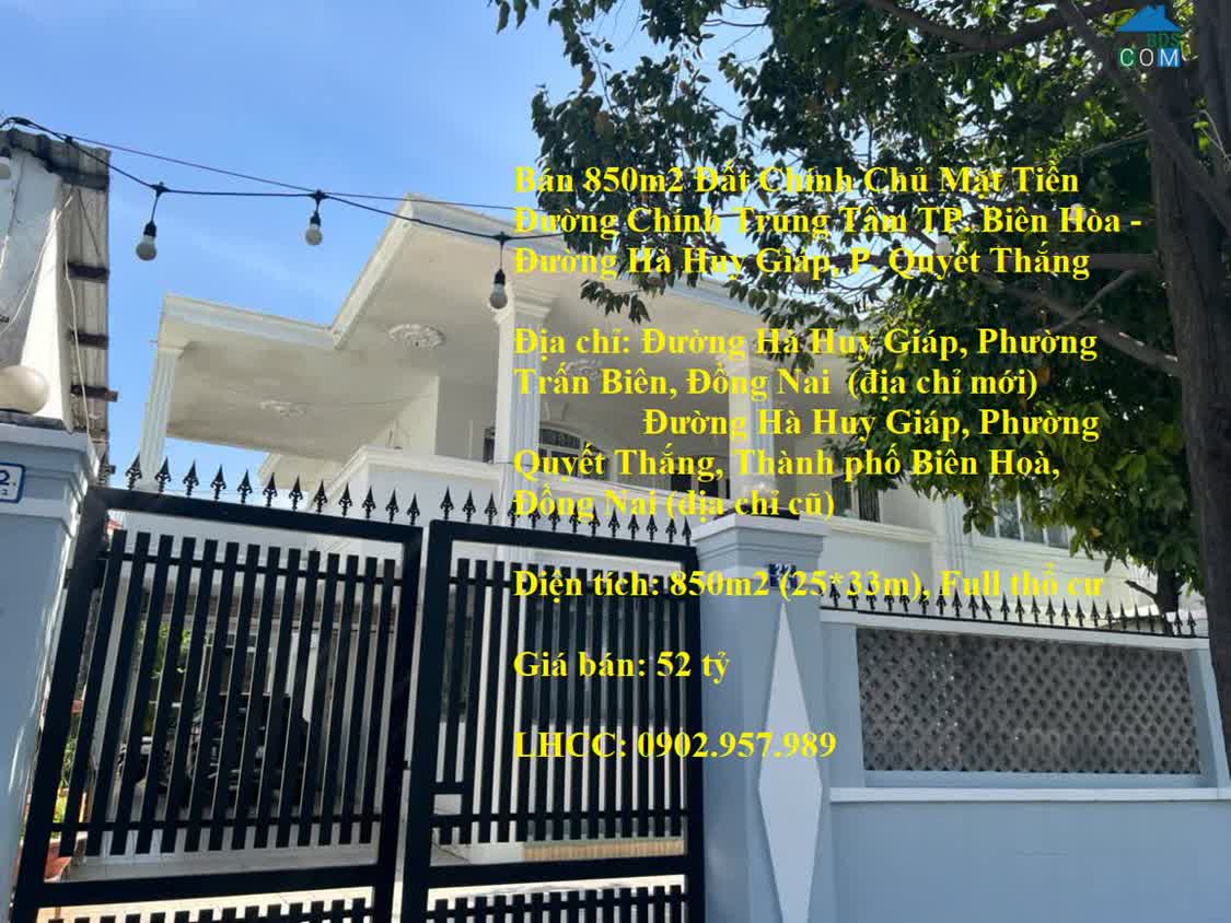 Ảnh Bán 850m2 Đất Chính Chủ Mặt Tiền Đường Chính Trung Tâm TP.Biên Hòa-Đường Hà Huy Giáp, P.Quyết Thắng 0