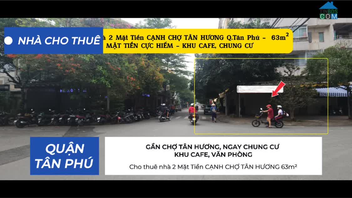 Ảnh Cho thuê nhà 2 Mặt Tiền CẠNH CHỢ TÂN HƯƠNG 63m²- KHU CAFE, CHUNG CƯ 0