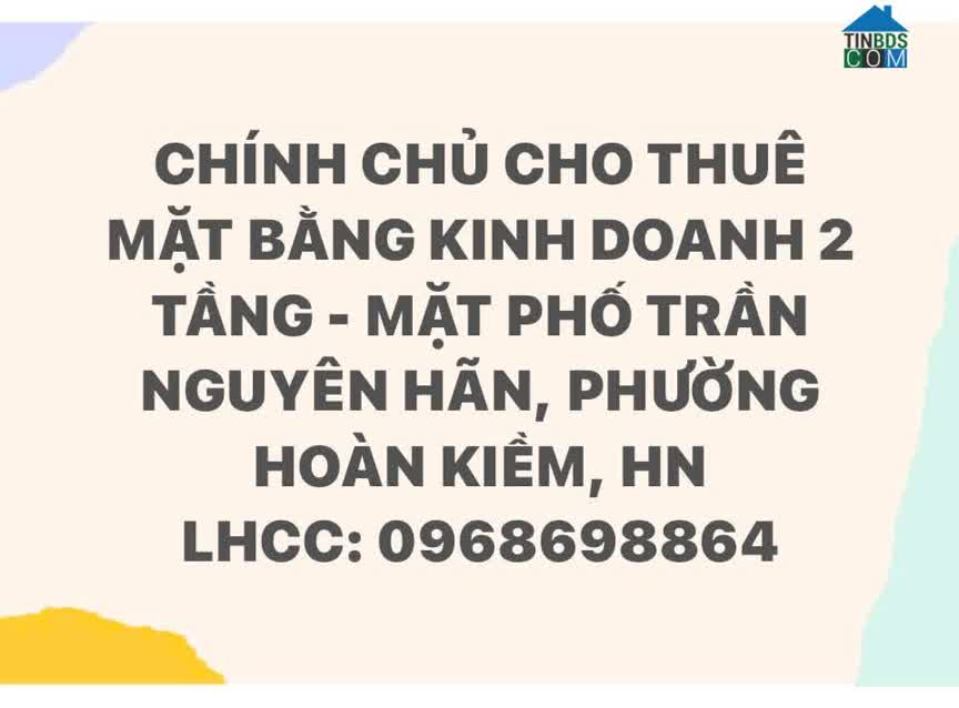 Ảnh Chính Chủ Cho Thuê Mặt Bằng Kinh Doanh 2 Tầng - Mặt Phố Trần Nguyên Hãn 0