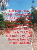 Đất Đẹp - Giá Tốt - Chính Chủ Cần Bán Lô Đất Vị Trí Đẹp Tại Xã Gia Huynh, Tánh Linh Bình Thuận