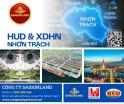 Đất nền dự án Hud và XDHN có đáng để đầu tư ? - Liên hệ ngay Saigonland Nhơn Trạch