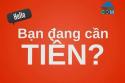 Cho Vay Vốn – Thủ Tục Đơn Giản – Lãi Suất Thấp. LH Ngay: 0938895821.