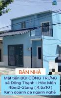 Bán nhà 45m2-2tang ( 4,5x10 ) mặt tiền Bùi Công Trừng –Hóc Môn ,liền kề ngã 3 đồn ,1 tỷ nhỉnh...