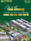 Sở hữu đất nền sổ đỏ đẳng cấp tại Chine Riverside – khu đô thị sinh thái ven sông đầu tiên trung...