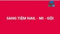 Sang tiệm nail . Mi . Gội tại Luỹ Bán Bích, Tân Phú