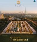 Chính thức triển khai siêu phẩm nhà phố biệt thự Senturia An Phú mặt tiền Song hành Cao tốc