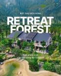 Ecopark ra mắt Biệt thự rừng Retreat Forest - Biệt thự Eco Retreat đẳng cấp và độc đáo lần đầu...