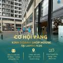 Cho thuê Shophouse Lavida Plus tọa lạc tại khu vực góc Nguyễn Văn Linh và Nguyễn Hữu Thọ, Quận 7...