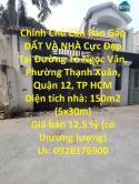 Chính Chủ Cần Bán Gấp ĐẤT VÀ NHÀ Cực Đẹp Tại Quận 12- Tp HCM