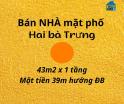 Bán nhà mặt phố Hai Bà Trưng, 43m2, thương lượng chính chủ - LH: 0906299843