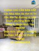 CHÍNH CHỦ CẦN BÁN GẤP Căn Nhà Hẻm Xe Hơi Vị Trí Đắc Địa Tại quận Bình Tân, TPHCM